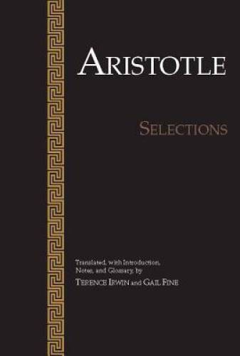 Aristotle: Selections – Paperback By Aristotle – GOOD