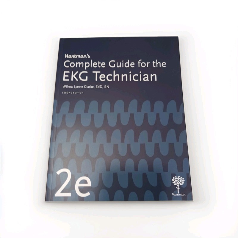 Hartman’s Complete Guide for the EKG Technician 2nd Ed Wilma Clarke Textbook