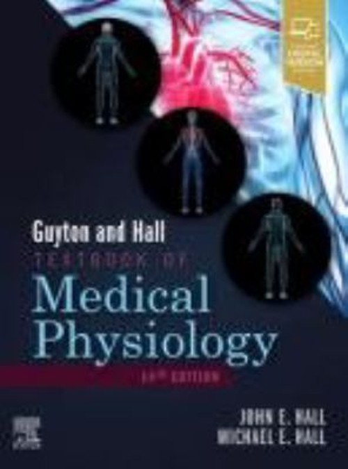 Guyton and Hall Textbook of Medical Physiology John E., Hall, Mic