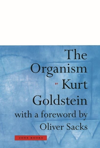 The Organism by Kurt Goldstein