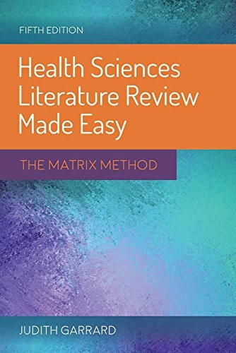 Health Sciences Literature Review Made Easy by Judith Garrard Hardback Book The