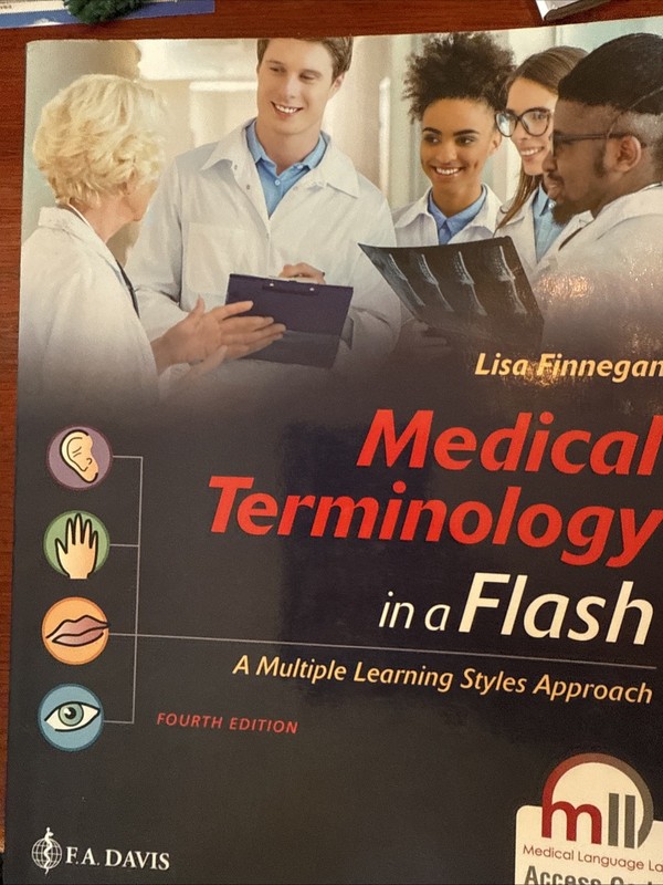 Medical Terminology in a Flash! : A Multiple Learning Styles Approach by Lisa…