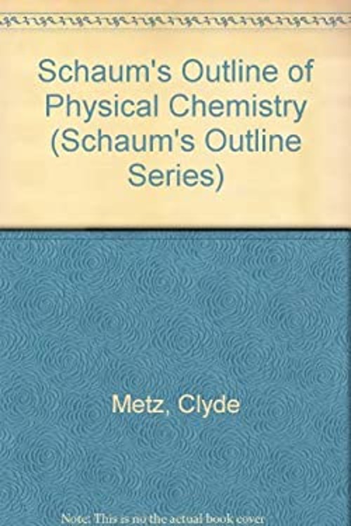 Physical Chemistry Paperback Clyde R. Metz