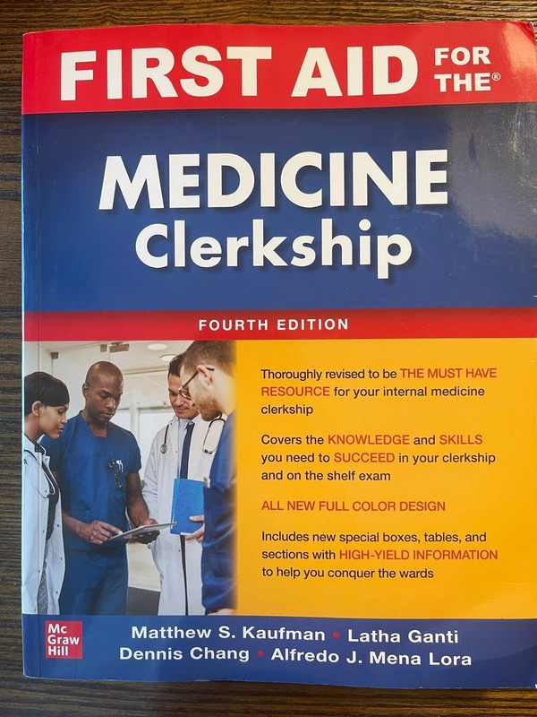 First Aid for the Medicine Clerkship Kaufman 4th Ed McGraw Hill USMLE Review:VG