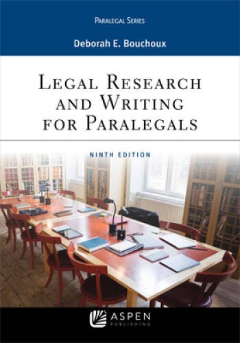 Legal Research and Writing for Paralegals (Aspen Paralegal) – ACCEPTABLE