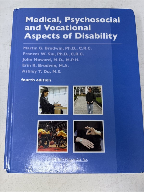 Medical, Psychosocial and Vocational Aspects of Disability (4th Ed. ) Acceptable