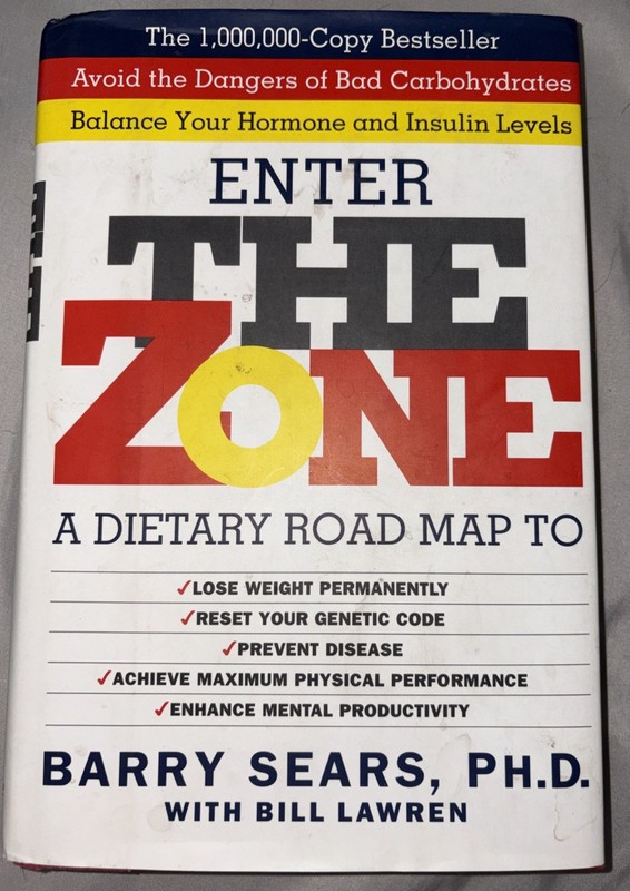 The Zone Ser.: Zone : Revolutionary Life Plan to Put Your Body in Total Balance