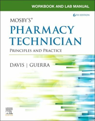 Workbook and Lab Manual for Mosby’s Pharmac- paperback, Elsevier Inc, 0323734081