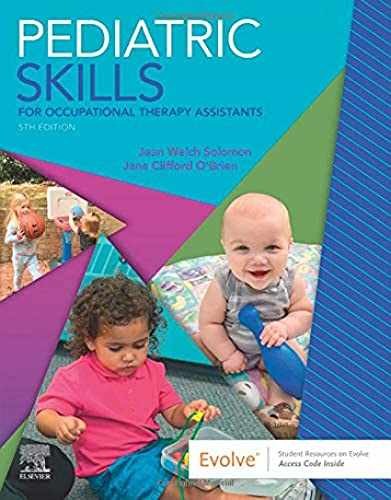 Pediatric Skills for Occupational – Paperback, by Solomon MHS OTR/L – Good