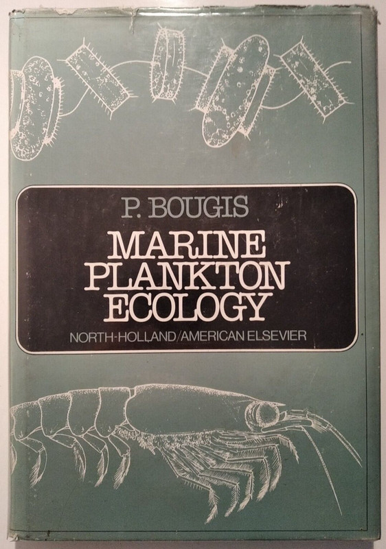 Marine Plankton Ecology by P. Bougis 1976 Hardback