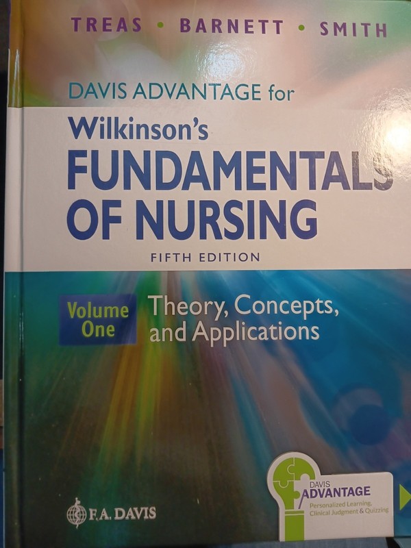 (WITH ACCESS CODE) Davis Advantage for Wilkinson’s Fundamentals of Nursing 5th