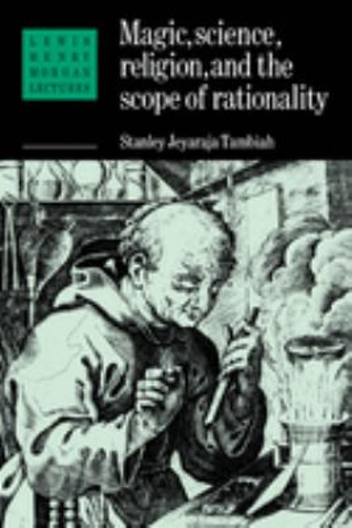 Magic, Science and Religion and the Scope of Rationality Stanley