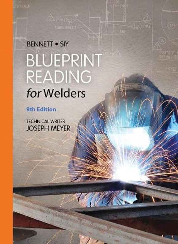 Blueprint Reading for Welders, Spiral bound Version by A.E. Bennett (English) Sp