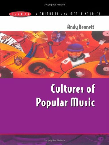 Cultures of Popular Music (Issues in Cultural & Media Studies) B