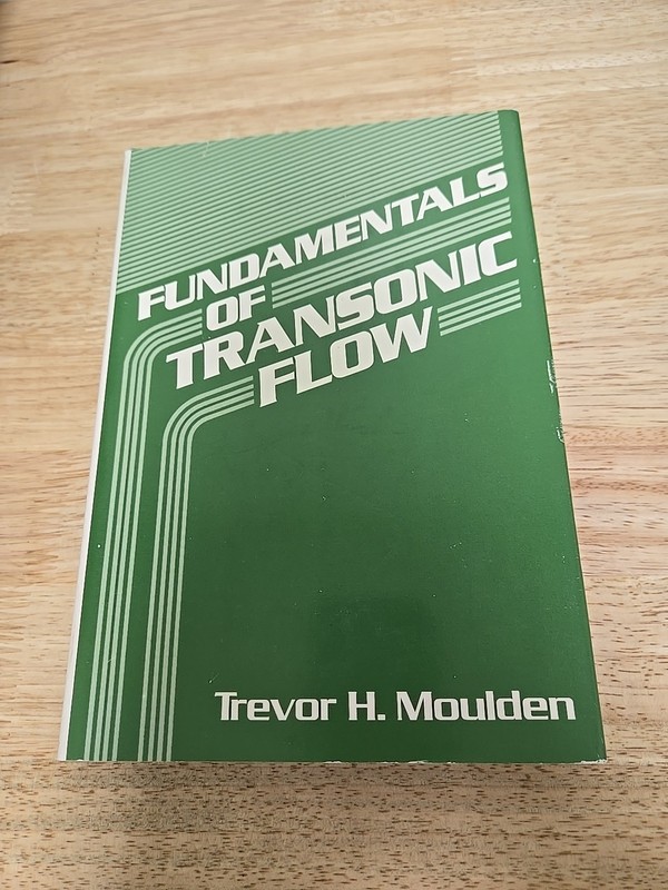 Fundamentals of Transonic Flow by T. H. Moulden (1984, Hardcover)
