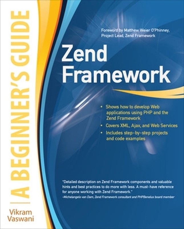 Zend Framework, A Beginner’s Guide by Vikram Vaswani (English) Paperback Book