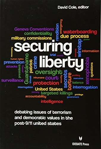 Securing Liberty: Debating Issues of Terrorism and D…