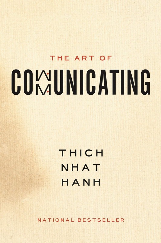 The Art of Communicating: A Study of Mindful Communication in Buddhist Pract…