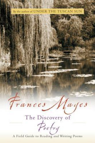 Discovery of Poetry : A Field Guide to Reading and Writing Poems, Paperback b…