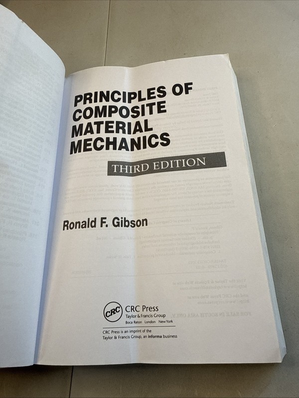 Principles of Composite Material Mechanics, Third Edition by Ronald F Gibson PB gallery