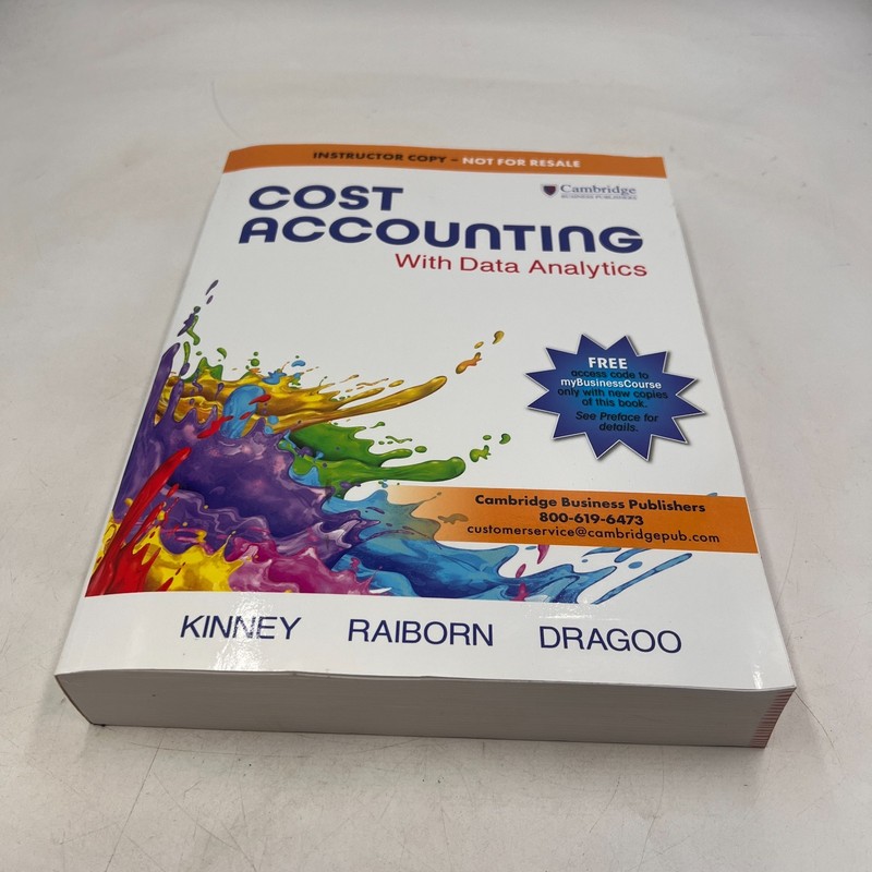 INSTRUCTOR'S COPY Cost Accounting with Data Analytics 11th Kinney, Raiborn gallery