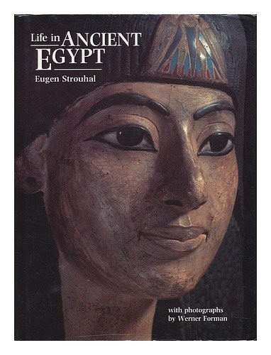Life in Ancient Egypt by Strouhal, Eugen Hardback Book The Fast Free Shipping