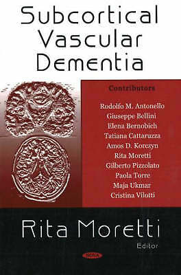 Subcortical Vascular Dementia by Rita Moretti (Hardcover, 2006)