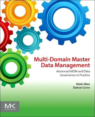 Dalton Cervo Mark Allen Multi-Domain Master Data Management (Paperback)