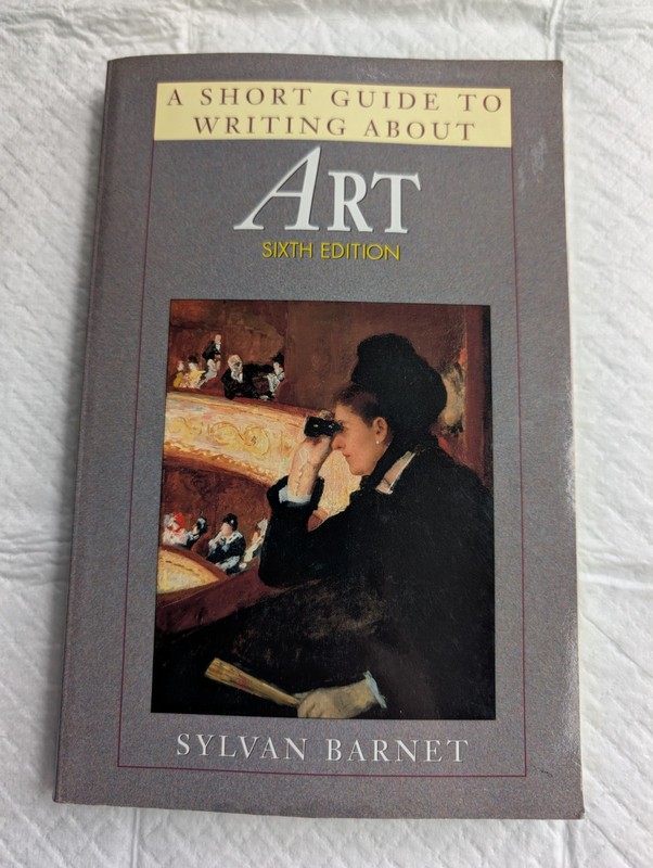 Short Guide to Writing about Art by Sylvan Barnet ( B36)