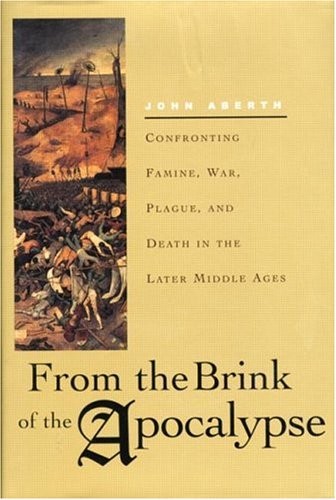 From the Brink of the Apocalypse by John Aberth