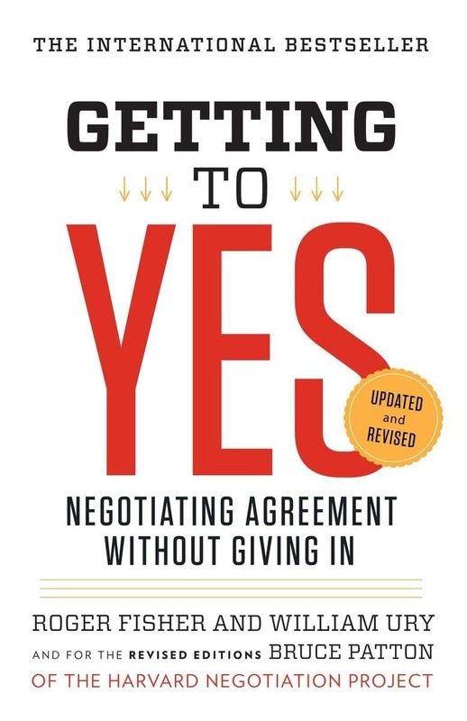 Getting to Yes: Negotiating Agreement Without Giving In – Patton, Bruce|Ury,…