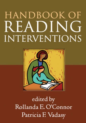 Handbook of Reading Interventions – Paperback By Rollanda E. O’Connor – GOOD