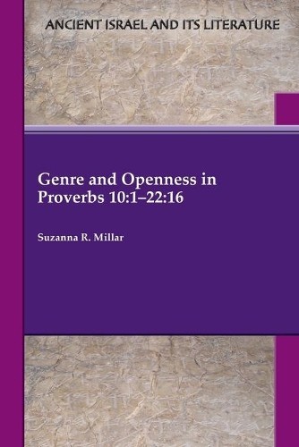 Suzanna R Millar Genre and Openness in Proverbs 10 (Paperback) (UK IMPORT)