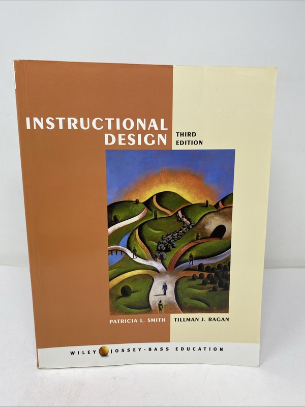 Instructional Design 3rd Ed Smith Ragan PB 2005 Clean Pages Education Textbook