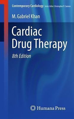 Cardiac Drug Therapy (Contemporary Cardiology) – Khan, M. Gabriel