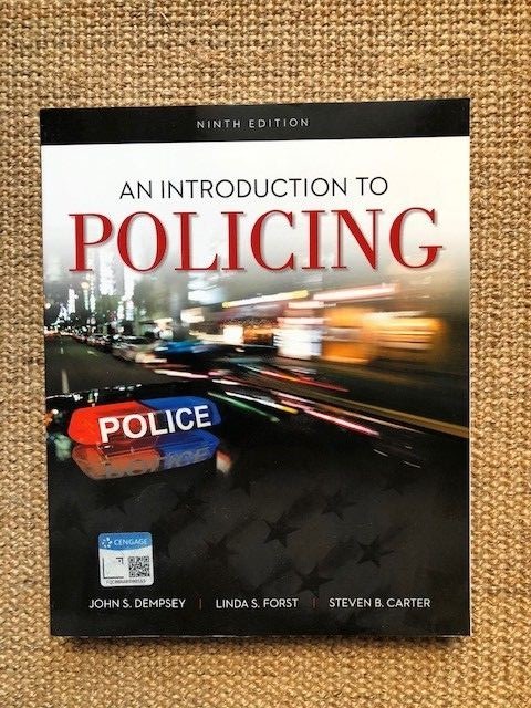 An Introduction to Policing (BRAND NEW US STUDENT 9/E; ISBN-13: 9781337558754)