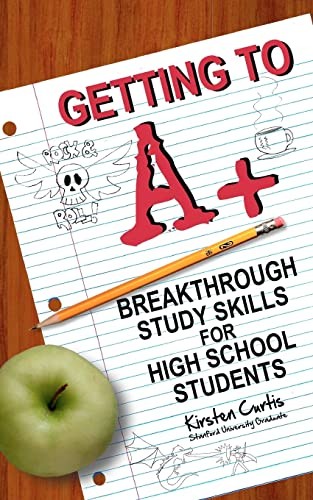Getting to A +: Breakthrough Study …, Curtis, Kirsten
