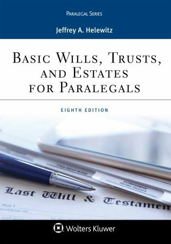 Aspen Paralegal Ser.: Basic Wills, Trusts, and Estates for Paralegals by Jeffrey