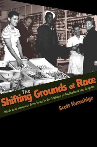 Politics and Society in Modern America Ser.: Shifting Grounds of Race : Black…