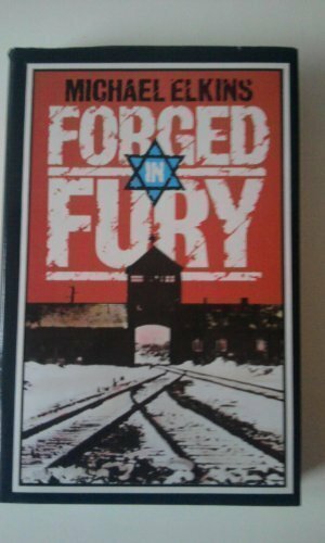 Forged in Fury by Elkins, Michael Hardback Book The Fast Free Shipping