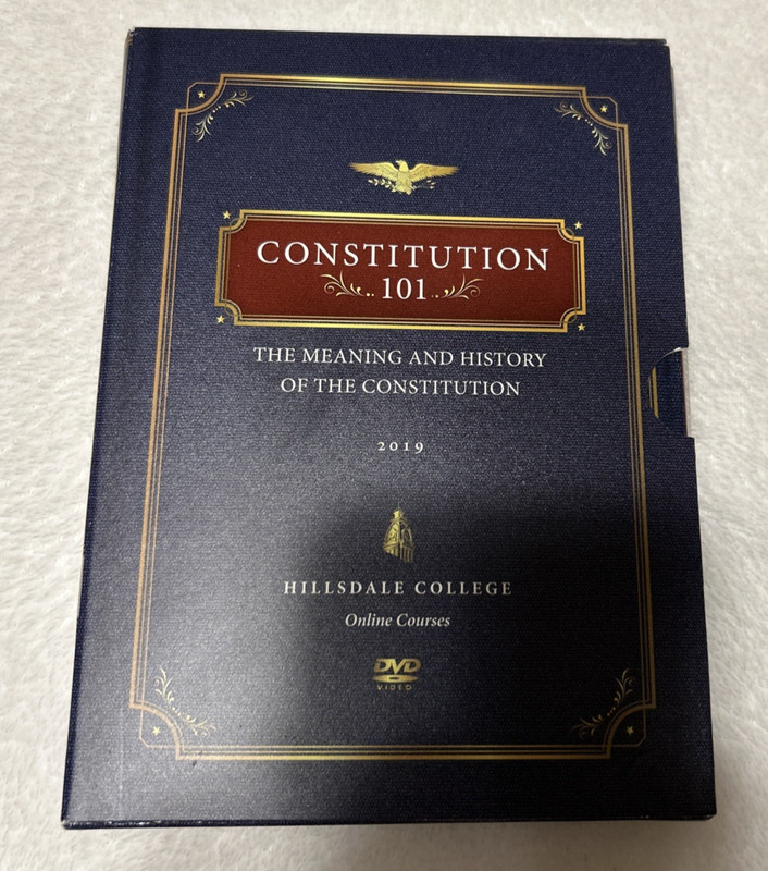 Constitution 101 The Meaning & History of the Constitution Hillsdale College DVD