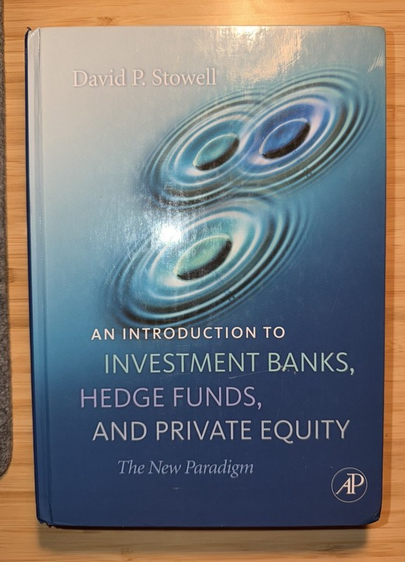 An Investment Banks Hedge Funds and Private Equity by David Stowell gallery