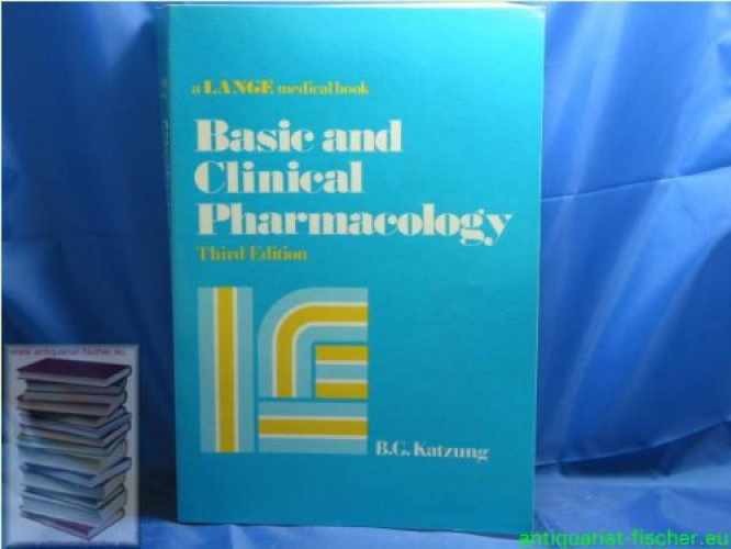 Basic and Clinical Pharmacology – Paperback, by Bertram G. Katzung – Very Good
