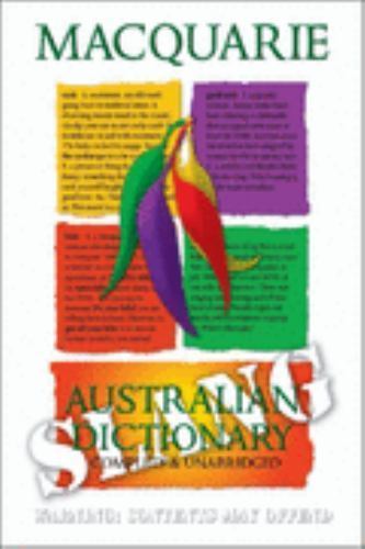 Macquarie Australian Slang Dictionary: Complete & Unabridged, james-lambert,