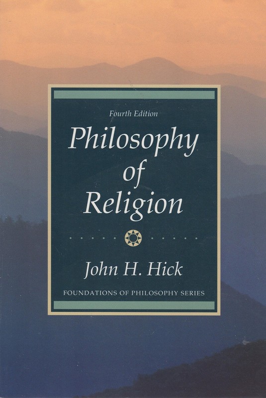 Philosophy of Religion (4th Edition) – paperback Hick, John H.