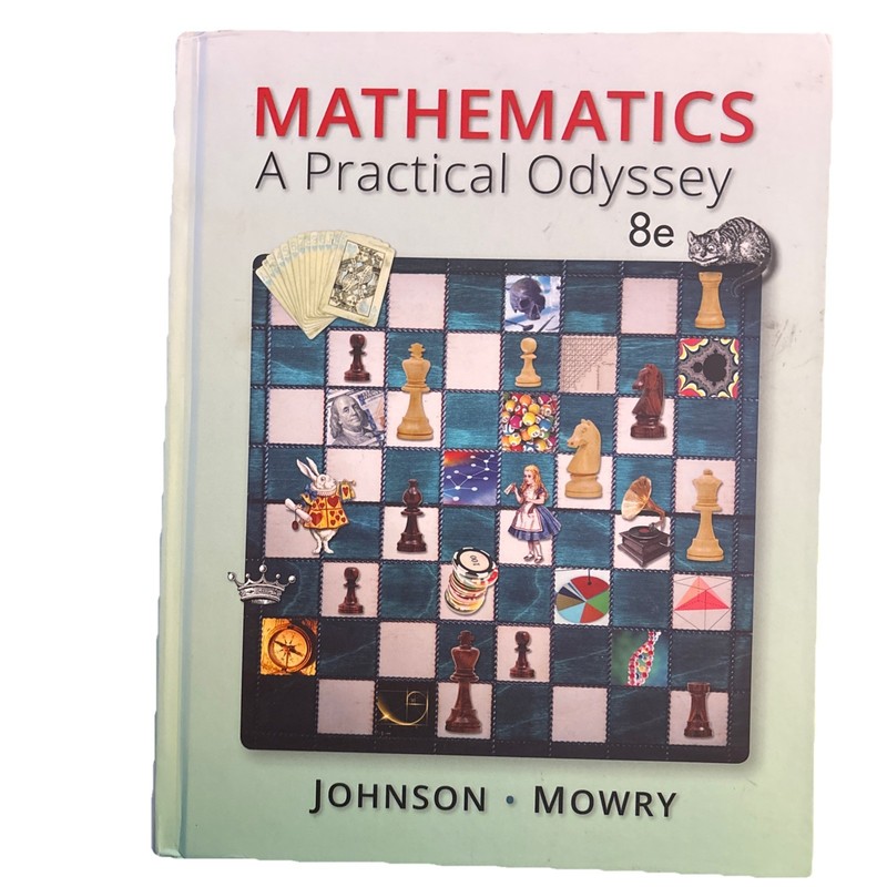 Mathematics: A Practical Odyssey