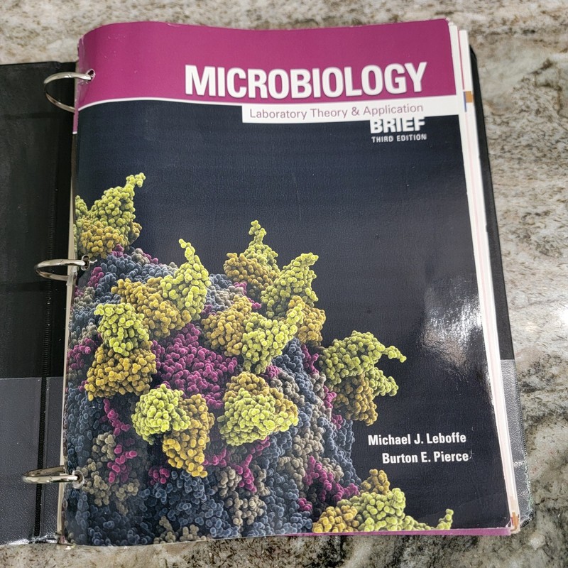 Microbiology Laboratory Theory & Application Brief 3rd Edition Loose Leaf Binder