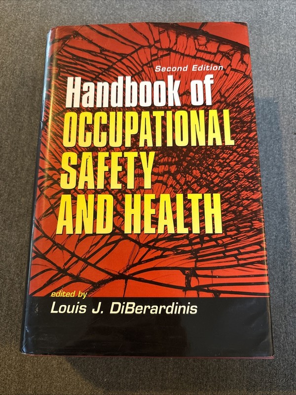 Handbook of Occupational Safety and Health