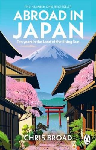 Chris Broad Abroad in Japan (Paperback)