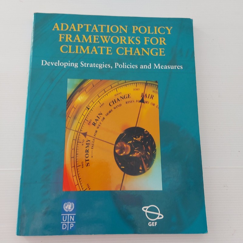 Adaptation Policy Frameworks for Climate Change: Developing Strategies, Policies